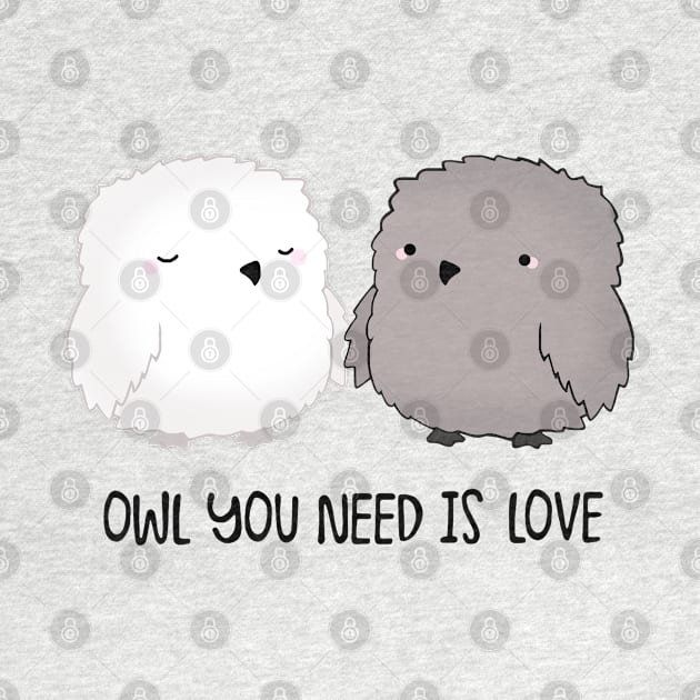 Owl You Need is LOVE by staceyromanart